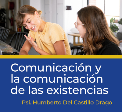 Comunicación y la comunicación de las existencias