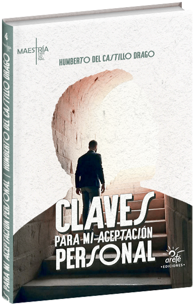 Libro Claves para mi aceptación personal de Humberto Del Castillo Drago