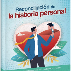 Taller Reconciliación de la historia personal Humberto Del Castillo Drago, ediciones San Pablo y Areté